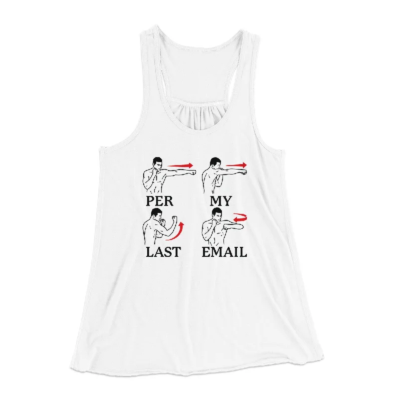 Per My Last Email Funny Women's Flowey Racerback Tank Top bright tank top